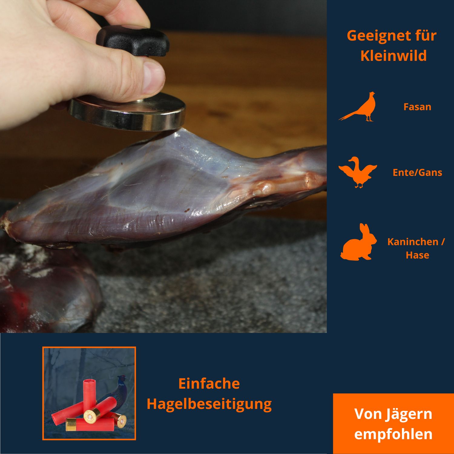 Jagdmagnet zur einfachen Entfernung von Schrot aus Wildfleisch, geeignet für Fasan, Ente, Gans, Kaninchen und Hase.